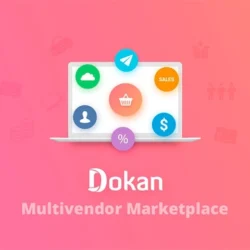 Dokan Pro WooCommerce Multivendor Marketplace
