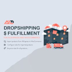 AliExpress Dropshipping and Fulfillment for WooCommerce by Villatheme
