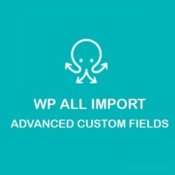 WP All Import Pro Advanced Custom Fields Add-On